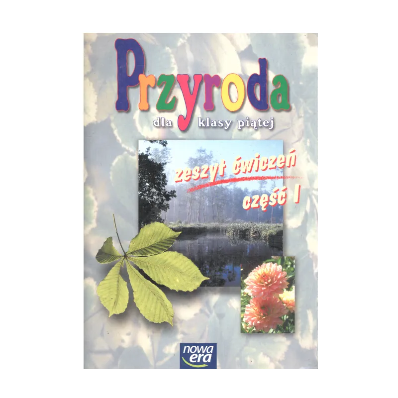 PRZYRODA 5 ZESZYT ĆWICZEŃ 1 Urszula Moździerz, Jolanta Golanko, Teresa Paczkowska - Nowa Era