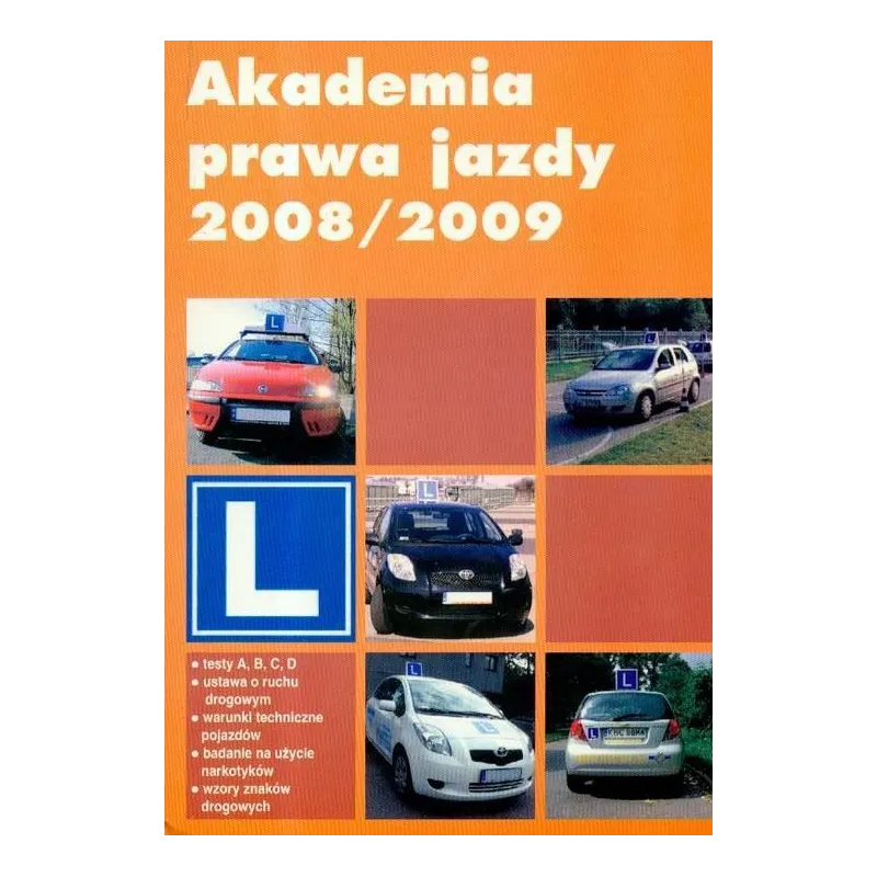 AKADEMIA PRAWA JAZDY 2008/2009 - MZ