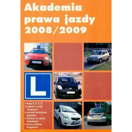 Akademia Prawa Jazdy 2008/2009