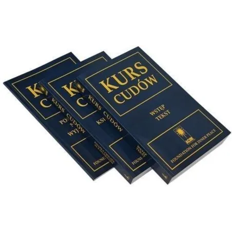 Kurs cudów Tom 1-3 Schucman Helen