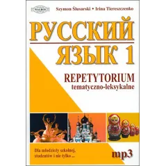Repetytorium Russkij jazyk 1 tematyczno – leksykalne mp3 S.Ślusarski,Irina Tiereszczenko