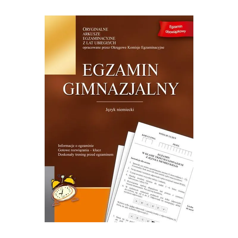 JĘZYK NIEMIECKI. EGZAMIN GIMNAZJALNY JĘZYK NIEMIECKI. EGZAMIN GIMNAZJALNY