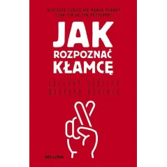 JAK POZNAĆ KŁAMCĘ