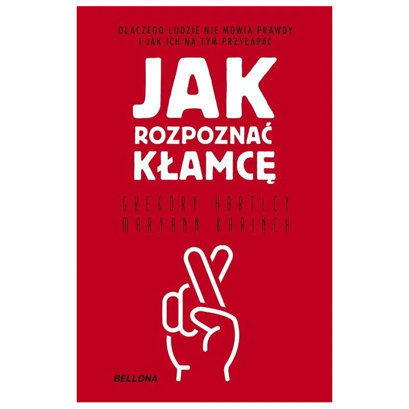 JAK POZNAĆ KŁAMCĘ JAK POZNAĆ KŁAMCĘ