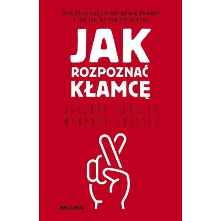 Jak Poznać Kłamcę Jak Poznać Kłamcę