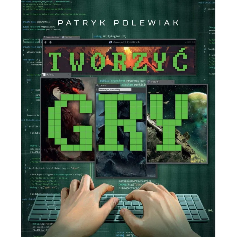 TWORZYĆ GRY Patryk Polewiak - Insignis TWORZYĆ GRY Patryk Polewiak - Insignis