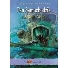 PAN SAMOCHODZIK I KAPITAN NEMO - Siedmioróg