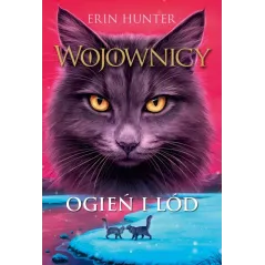 OGIEŃ I LÓD. WOJOWNICY