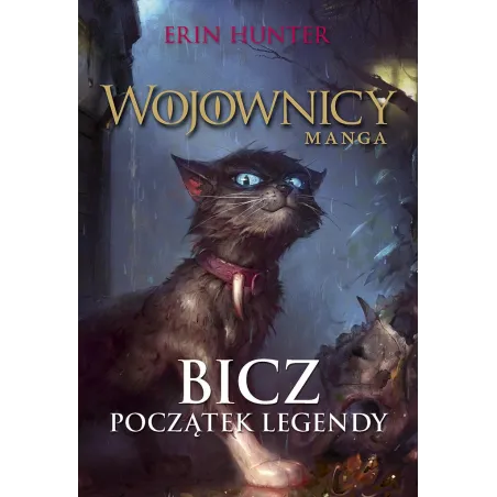 BICZ. WOJOWNICY. MANGA. 1 WYD. 2023