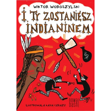 I Ty Zostaniesz Indianinem