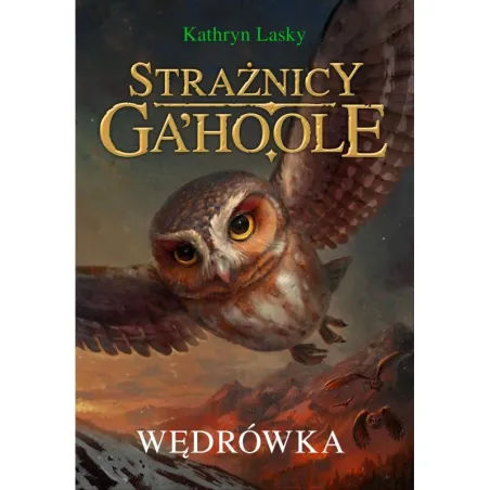 Wędrówka Strażnicy