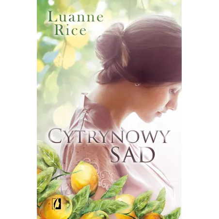 CYTRYNOWY SAD Luanne Rice - Kobiece