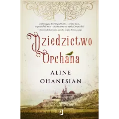 DZIEDZICTWO ORCHANA - Kobiece