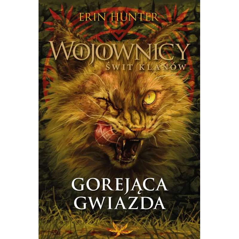 GOREJĄCA GWIAZDA. WOJOWNICY. ŚWIT KLANÓW. TOM 4