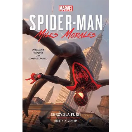 Skrzydła Furii. SpiderMan. Miles Morales Brittney Morris