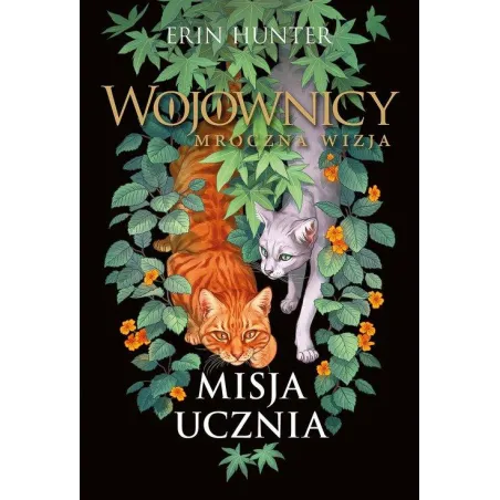MISJA UCZNIA. WOJOWNICY MROCZNA WIZJA