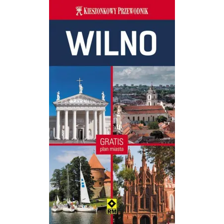 WILNO PRZEWODNIK ILUSTROWANY + PLAN MIASTA Grzegorz Micuła