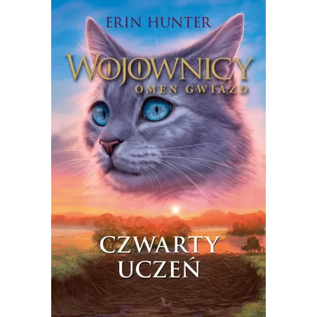 Czwarty Uczeń. Wojownicy. Omen Gwiazd Czwarty Uczeń. Wojownicy. Omen Gwiazd