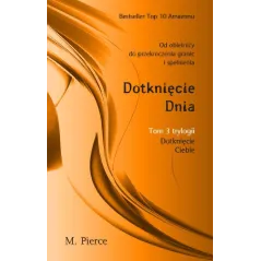 DOTKNIĘCIE DNIA DOTKNIĘCIE CIEBIE 3 - Amber