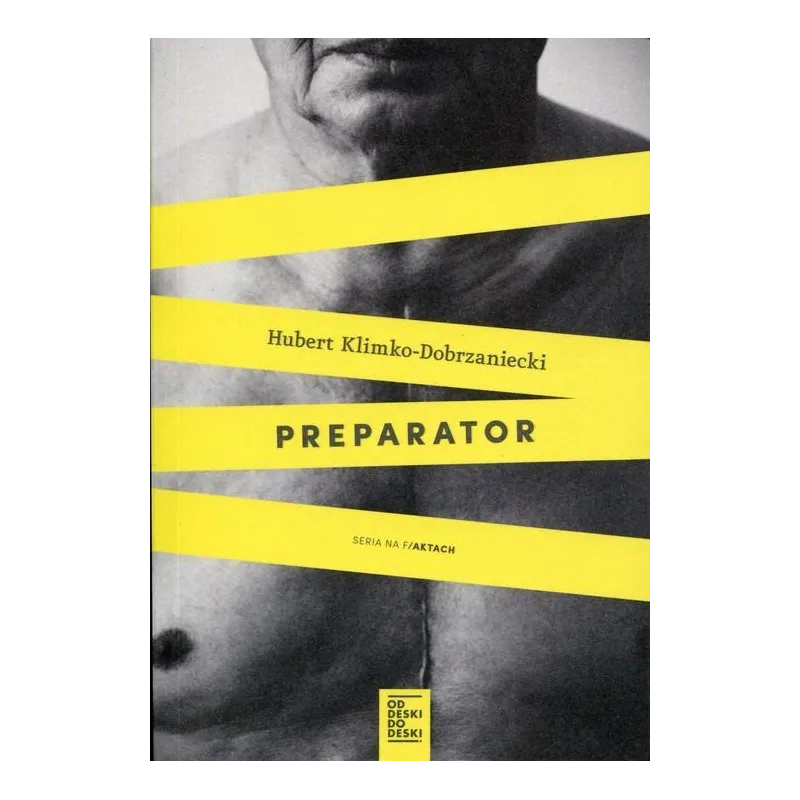PREPARATOR - Od deski do deski