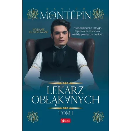 LEKARZ OBŁĄKANYCH 1 Xavier Montepin - Dragon