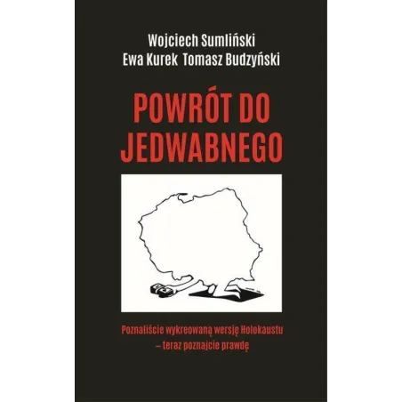 POWRÓT DO JEDWABNEGO - Wojciech Sumliński Reporter