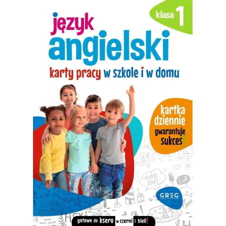 Język Angielski. Karty Pracy W Szkole I W Domu Klasa 1