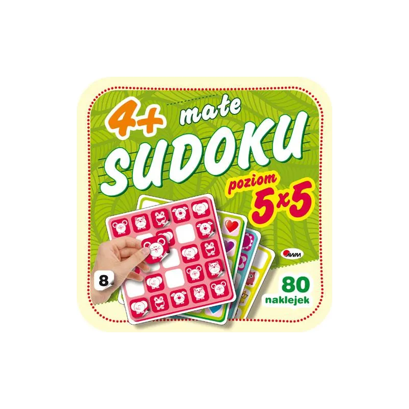 MAŁE SUDOKU 8 4+ MAŁE SUDOKU 8 4+