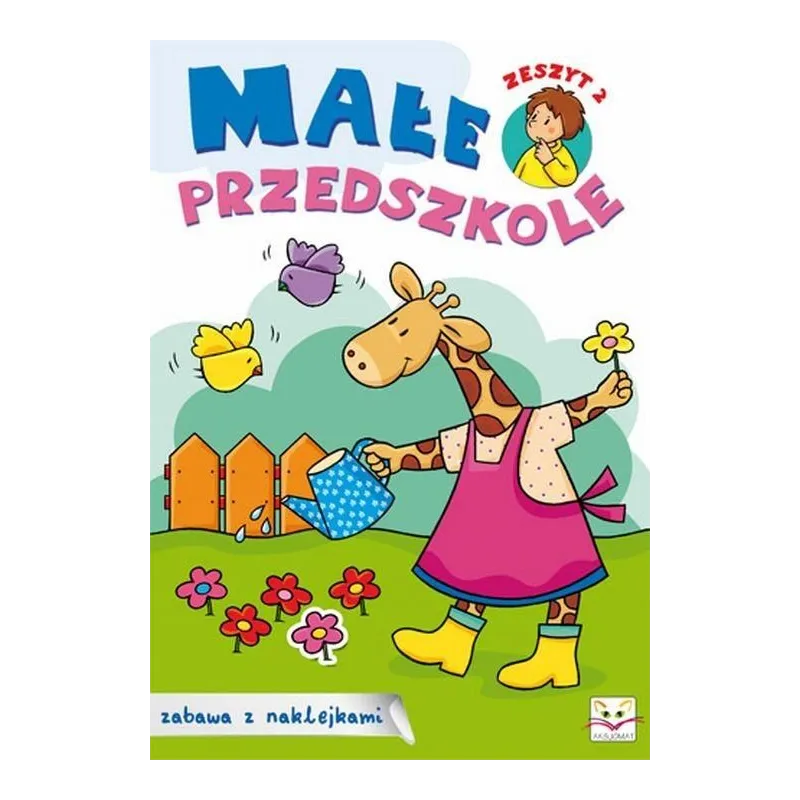 MAŁE PRZEDSZKOLE. ZESZYT 2. 