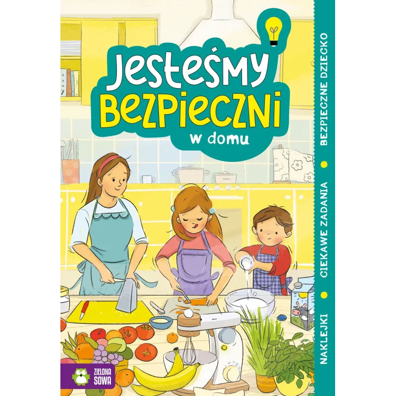 W DOMU JESTEŚMY BEZPIECZNI - Zielona Sowa
