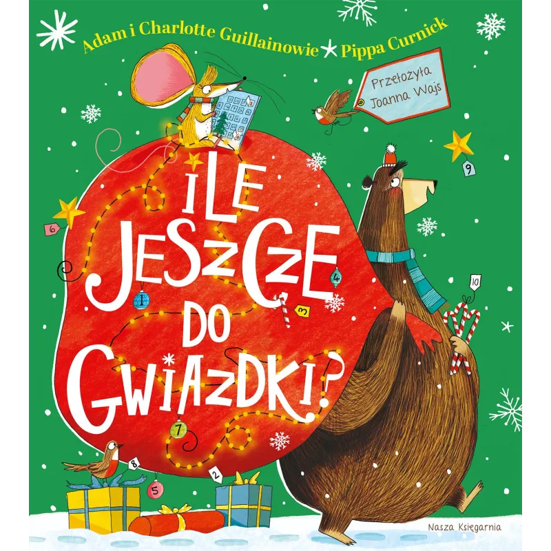 Ile jeszcze do Gwiazdki Adam Guillain,Charlotte Guillain