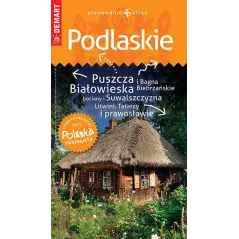 PODLASKIE PRZEWODNIK ILUSTROWANY + ATLAS - Demart