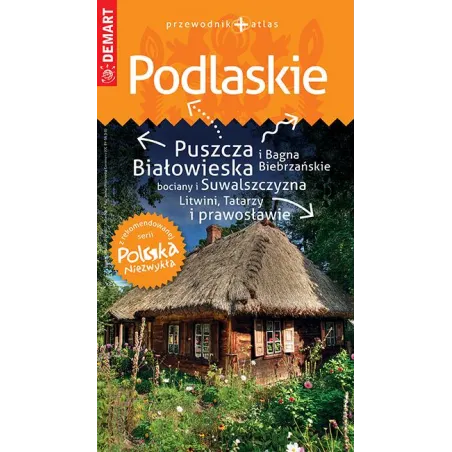 Podlaskie Przewodnik Ilustrowany + Atlas