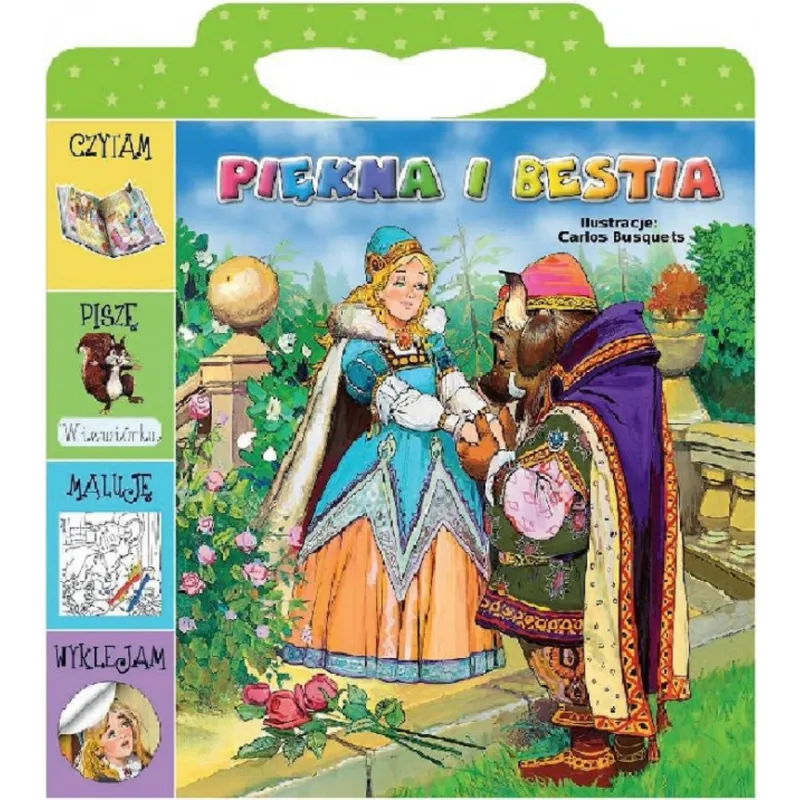 PIĘKNA I BESTIA. CZYTAM, PISZĘ, MALUJĘ, NAKLEJAM - Elżbieta Jarmołkiewicz