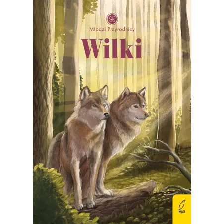 Wilki. Młodzi Przyrodnicy