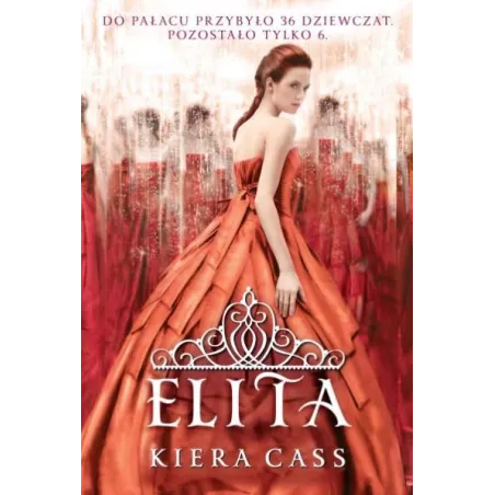 Elita Rywalki 2 Kiera Cass
