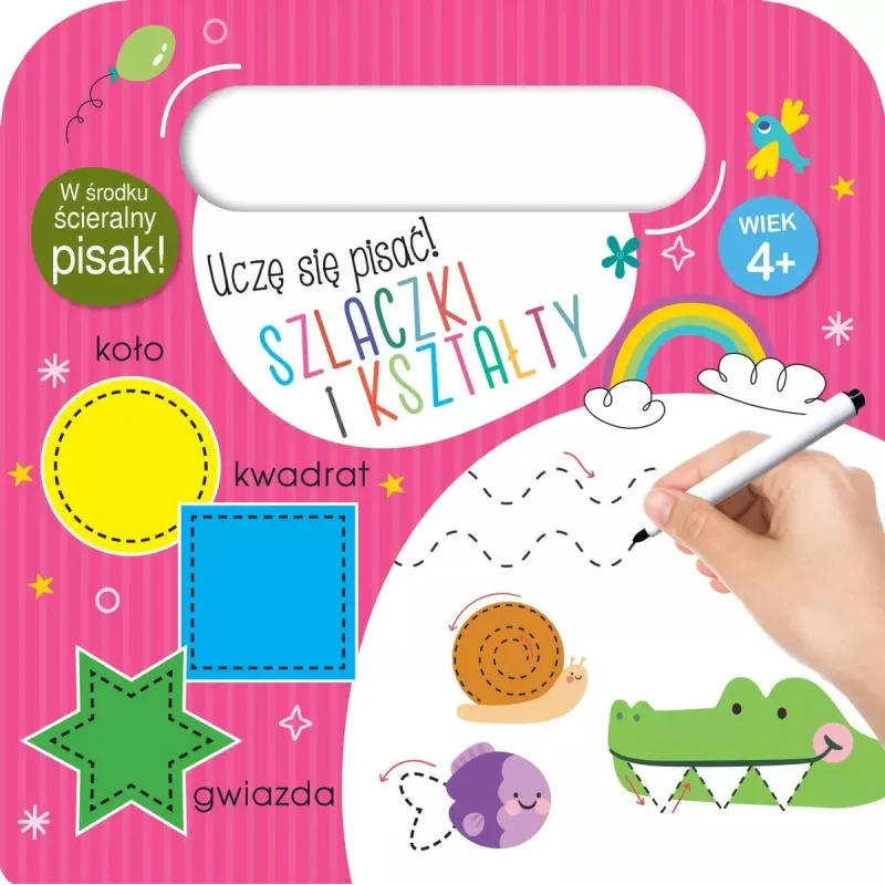 SZLACZKI I KSZTAŁTY. UCZĘ SIĘ PISAĆ! 4+