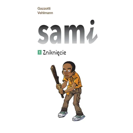 Zniknięcie. Sami 1