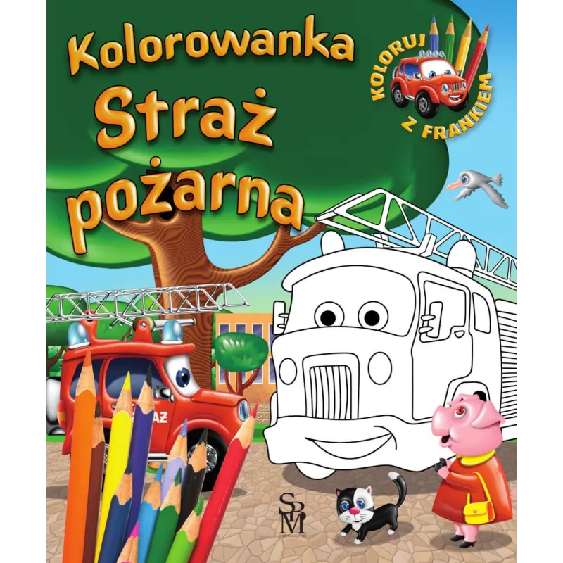 STRAŻ POŻARNA KOLOROWANKA SAMOCHODZIK FRANEK