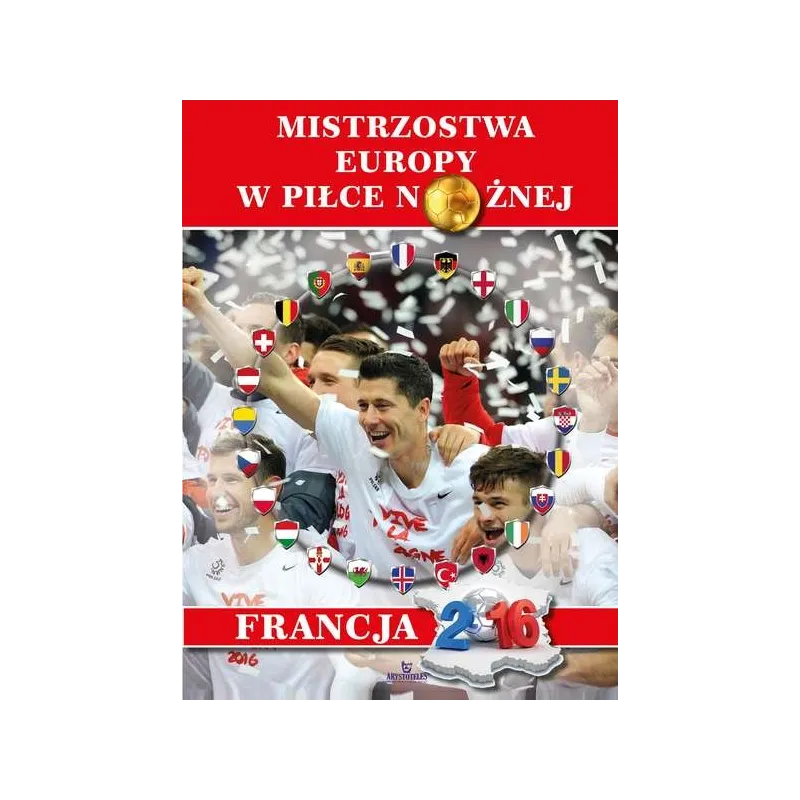 MISTRZOSTWA EUROPY W PIŁCE NOŻNEJ Marek Gorecki - Arystoteles