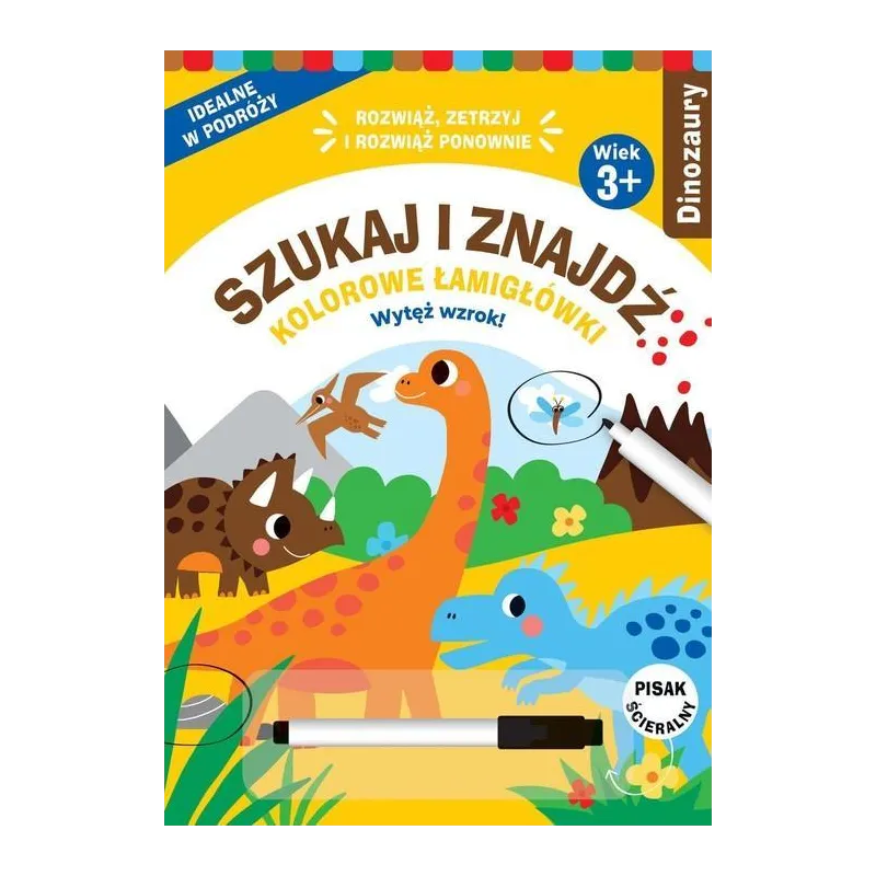 DINOZAURY. SZUKAJ I ZNAJDŹ. KOLOROWE ŁAMIGŁÓWKI II GATUNEK 3+