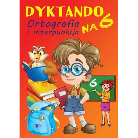 Dyktanda Na 6. Ortografia I Interpunkcja Klasa 1-3