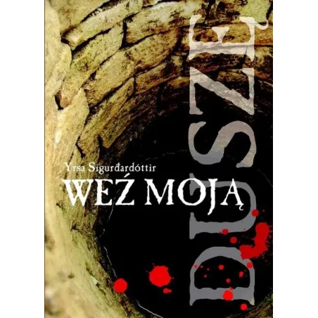 WEŹ MOJĄ DUSZĘ Yrsa Sigurdardottir - Muza
