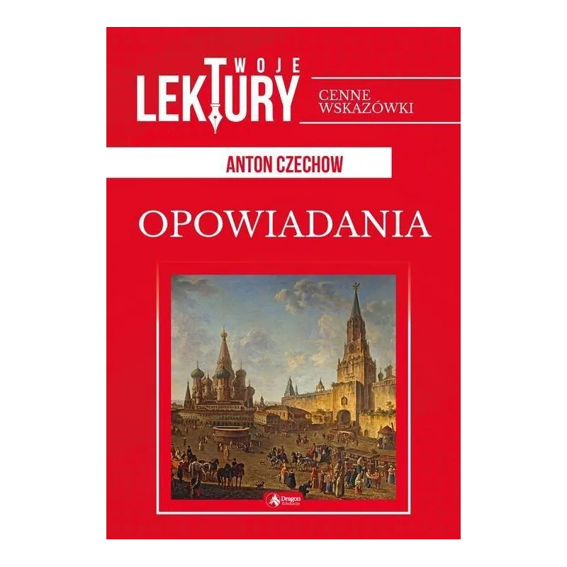 OPOWIADANIA. TWOJE LEKTURY - Dragon