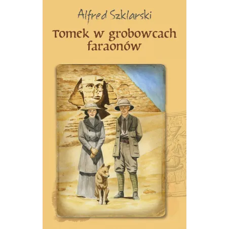 Tomek W Grobowcach Faraonów Tomek W Grobowcach Faraonów