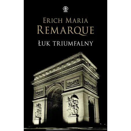 Łuk Triumfalny Łuk Triumfalny