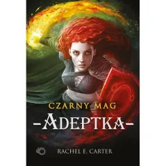 ADEPTKA CZARNY MAG 2 Rachel E. Carter - Uroboros