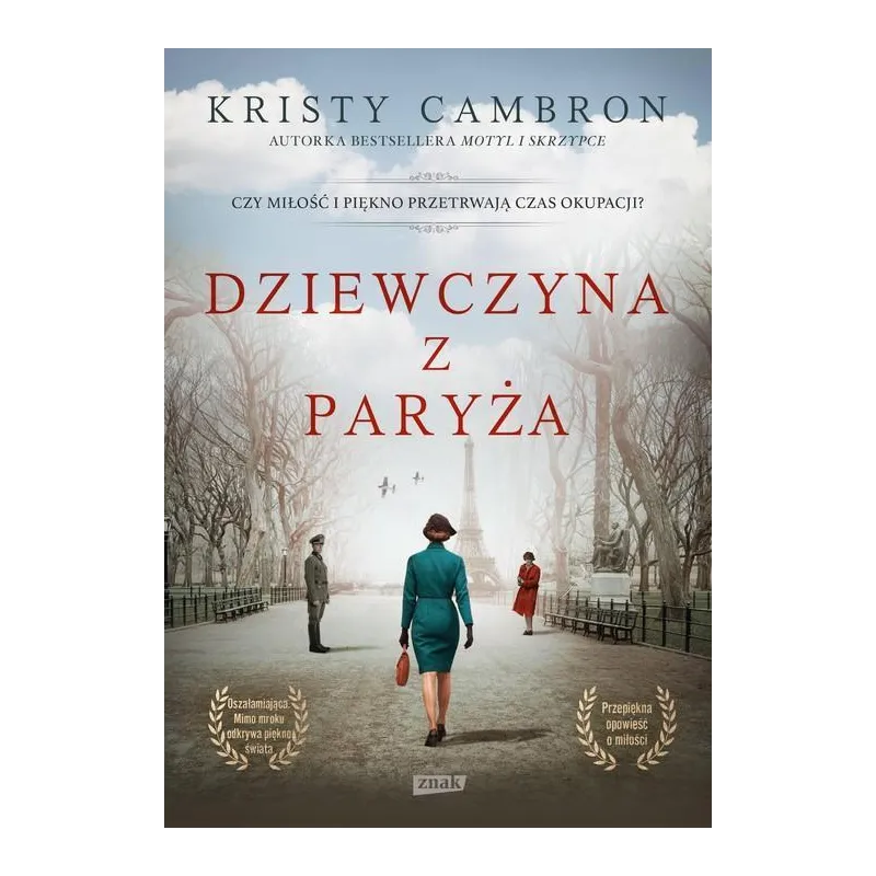 DZIEWCZYNA Z PARYŻA Kristy Cambron - Znak
