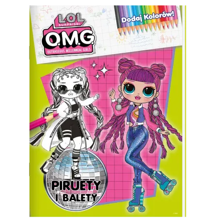 L.o.l. Surprise! Piruety I Balety. Dodaj Kolorów