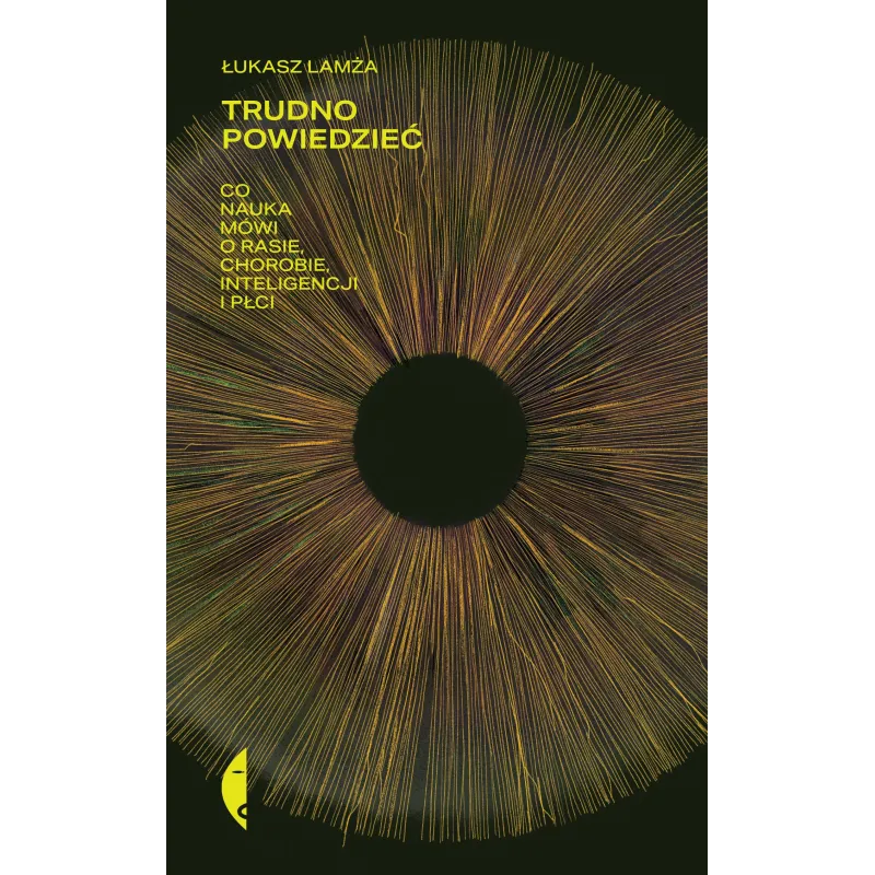 Trudno powiedzieć. Co nauka mówi o rasie chorobie inteligencji i płci Łukasz Lamża
